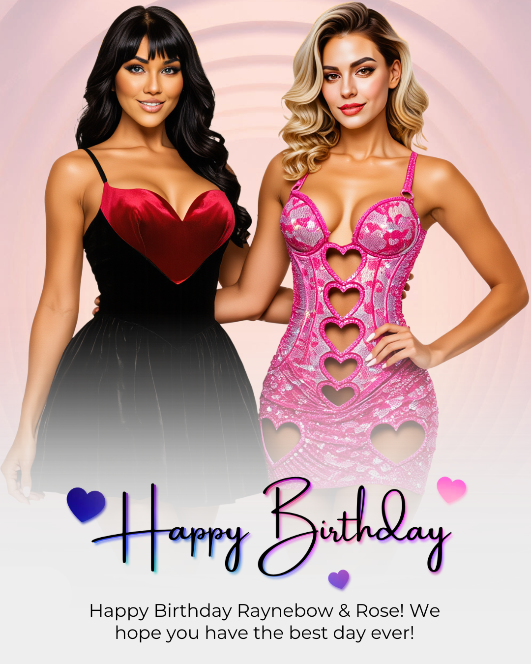 Happy Birthday Raynebow and Rose